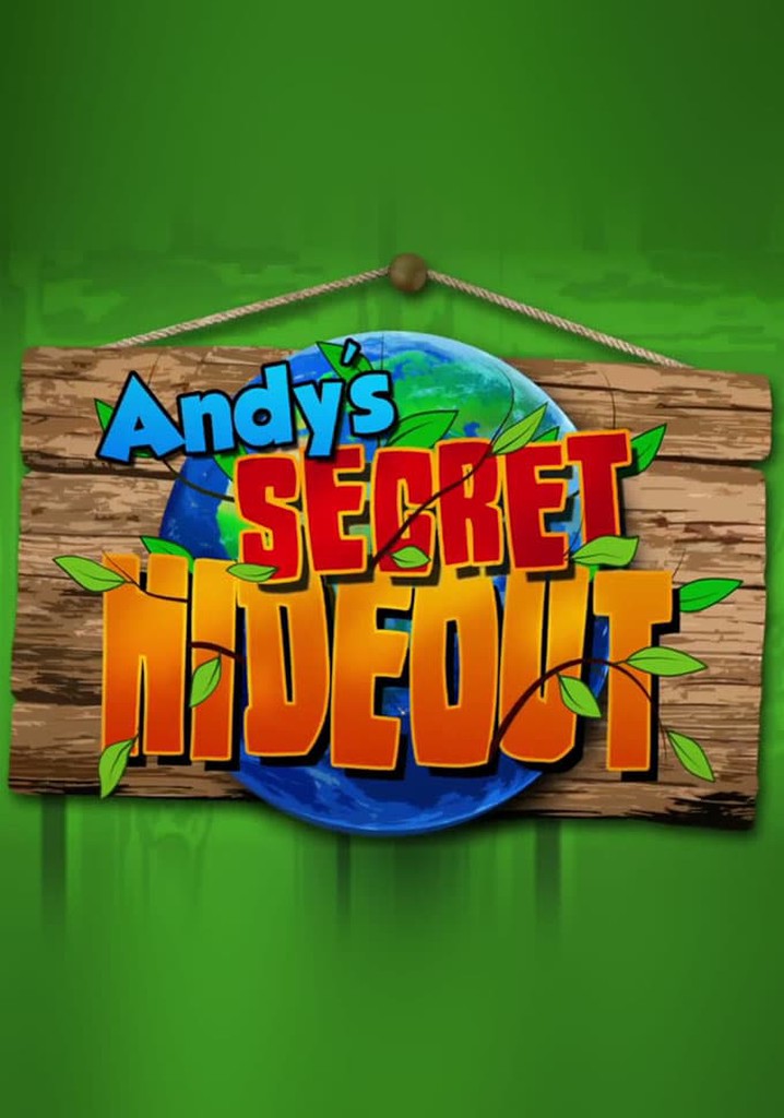 Andy's Secret Hideout stream tv show online
